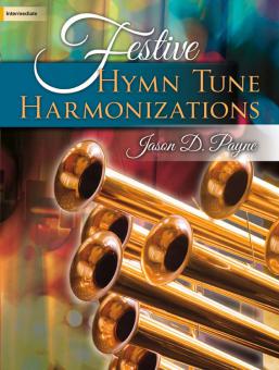 Festive Hymn Tune Harmonizations 