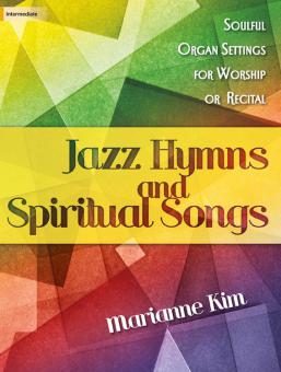 Jazz Hymns and Spiritual Songs 