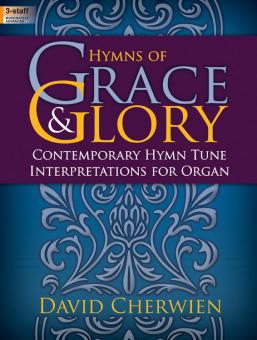 Hymns Of Grace and Glory 