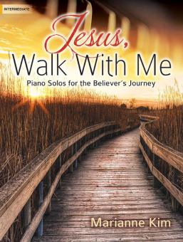 Jesus, Walk With Me 