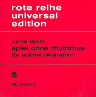 Spiel ohne Rhythmus 