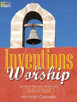 Inventions For Worship 