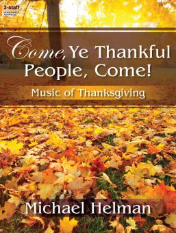 Come, Ye Thankful People, Come 