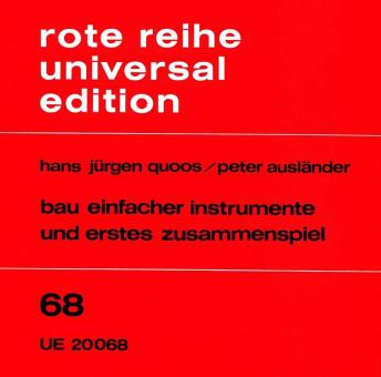 Bau einfacher Instrumente und erstes Zusammenspiel 