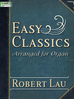 Easy Classics Arranged For Organ 