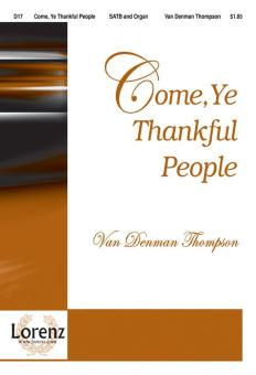 Come, Ye Thankful People 
