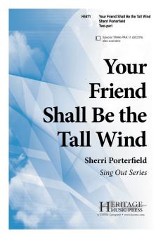 Your Friend Shall Be The Tall Wind 