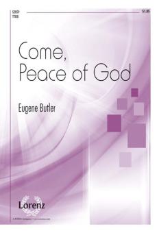 Come, Peace Of God 