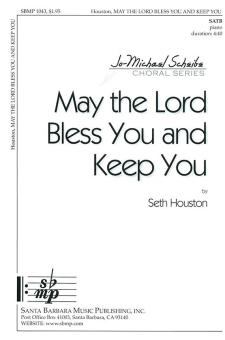 May The Lord Bless You and Keep You 