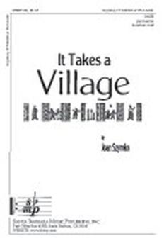 It Takes A Village 