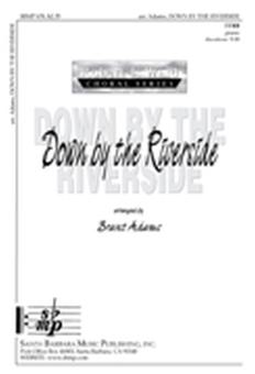 Down By The Riverside 