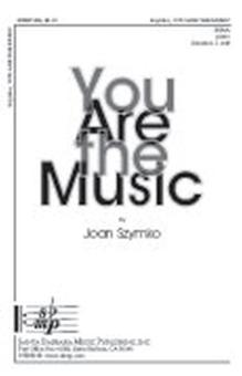 You Are The Music 