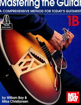 Mastering the Guitar Book 1B 