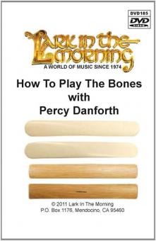 How To Play the Bones 