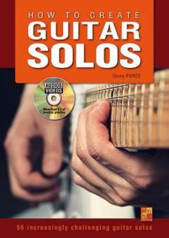 How To Create Guitar Solos 