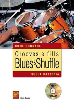 Grooves e fills blues & shuffle sulla batteria 