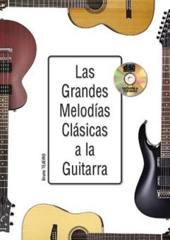 Las Grandes Melodías Clásicas à la Guitarra 
