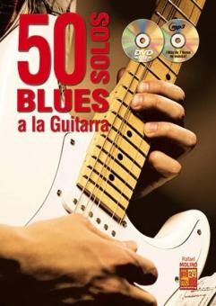 50 Solos Blues à la Guitarra 