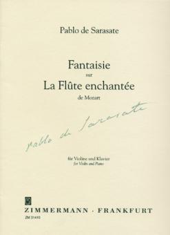 Fantaisie sur La flûte enchantée de Mozart op. 54 