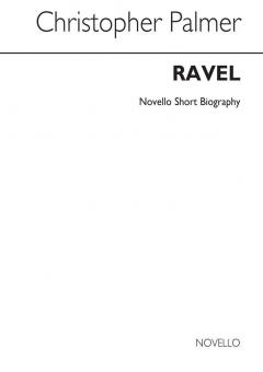 Ravel Biography (Palmer) 
