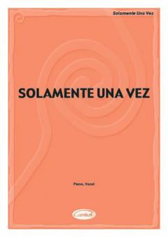 Solamente Una Vez 