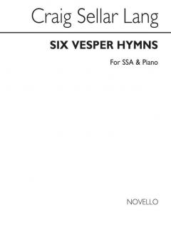 6 Vesper Hymns Op.76 