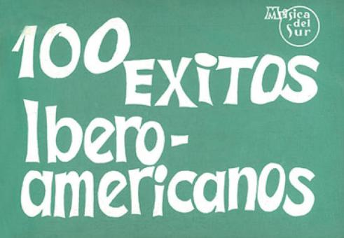 100 Exitos Ibero-Americanos 