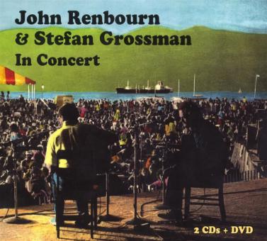 John Renbourn and Stefan Grossman In Concert 