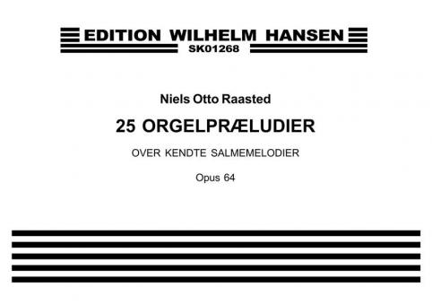25 Orgelpræludier Op. 64 