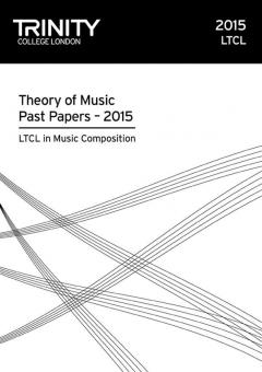 LTCL In Music Composition Past Papers 