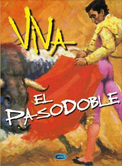 Viva El Pasodoble 