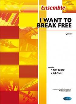 I Want To Break Free 