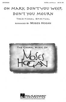 Oh Mary Don't You Weep Don't You Mourn 