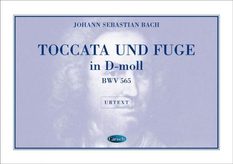 Toccata und Fuge in d-Moll BWV 565 