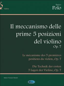 Il Meccanismo delle Prime 5 Posizioni del Violino, Op. 7 