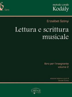 Lettura E Scrittura Musicale: Libro Per L'Insegnante Vol. 2 