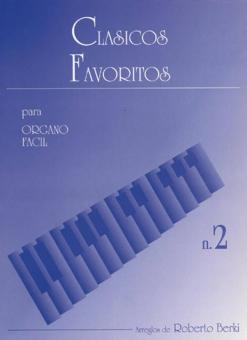 Clasicos Favoritos para Organo Facil Vol. 2 