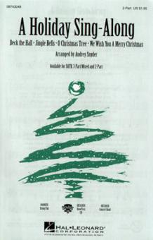 A Holiday Sing-Along Medley 