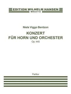 Konzert Für Horn Und Orchester Op.445 