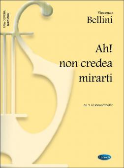 Ah! Non credea mirarti 