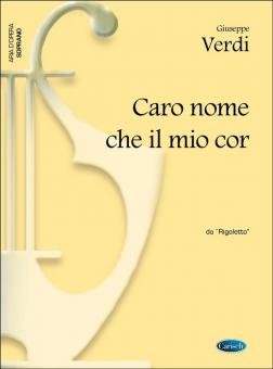 Caro nome che il mio cor 