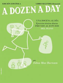 A Dozen A Day Libro Segundo: Elementary 