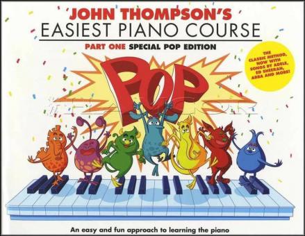 John Thompson's Easiest Piano Course: Pop Edition 