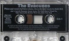 The Evacuees Cassette 