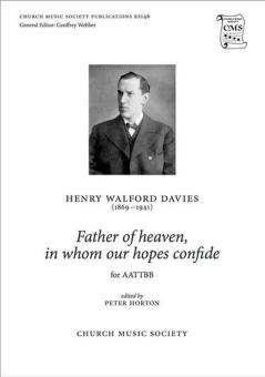Father of heaven, in whom our hopes confide 