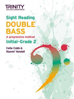 Sight Reading Double Bass: Initial-Grade 2 
