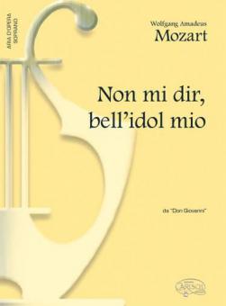Non mi dir, bell'idol mio 