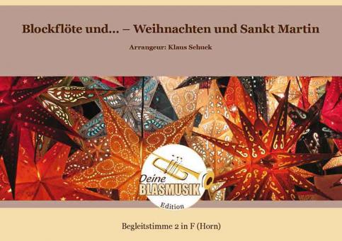 Blockflöte und... - Weihnachten und Sankt Martin 