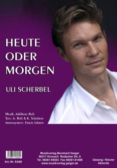 Heute oder morgen 