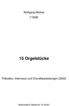15 Orgelstücke 